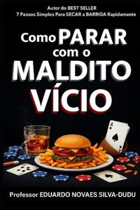Como PARAR com o MALDITO VÍCIO