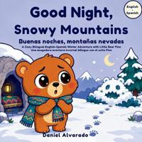 Good Night, Snowy Mountains