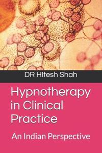 Hypnotherapy in Clinical Practice