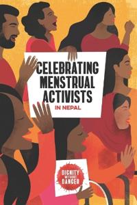 Celebrating Menstrual Activists in Nepal