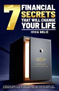 7 Financial Secrets That Will Change Your Life