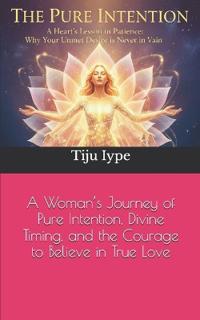 The Pure Intention
