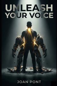 Unleash Your Voice