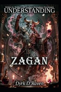 Understanding Zagan