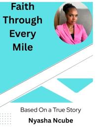 Faith Through Every Mile