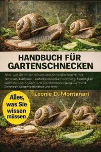 Handbuch für Gartenschnecken