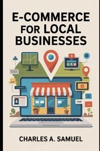 E-Commerce for Local Businesses