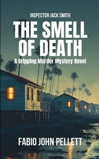 The Smell of Death
