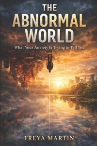 The Abnormal World