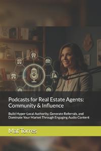 Podcasts for Real Estate Agents