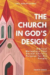 The Church in God's Design