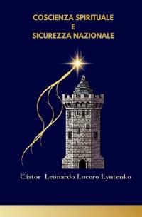 Coscienza Spirituale E Sicurezza Nazionale