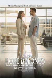 Yen, M: Where Hope Belongs