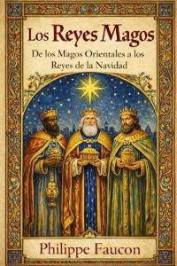 Los Reyes Magos