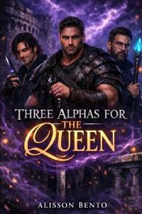 Three Alphas for the Queen