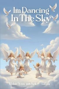 Dancing in the Sky