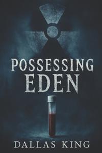 Possessing Eden