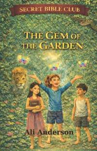 The Gem of The Garden