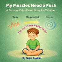 My Muscles Need a Push