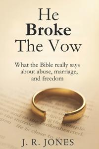 He Broke the Vow