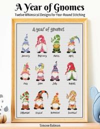 A Year of Gnomes