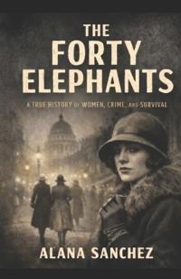 The Forty Elephants