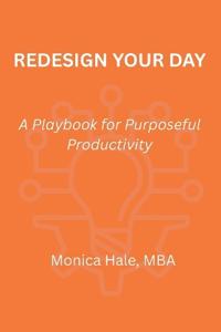 Redesign Your Day