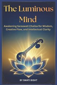 The Luminous Mind