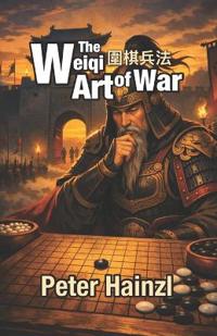 The Weiqi Art of War