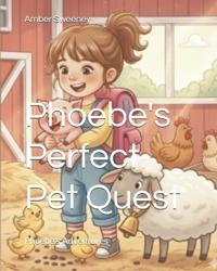 Phoebe's Perfect Pet Quest