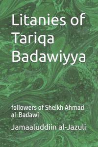 Litanies of Tariqa Badawiyya
