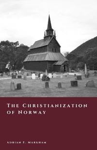 The Christianization of Norway