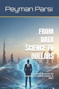 From Data Science to Dollars