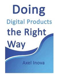 Doing Digital Products, the Right Way