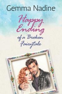 Happy Ending of a Broken Fairytale