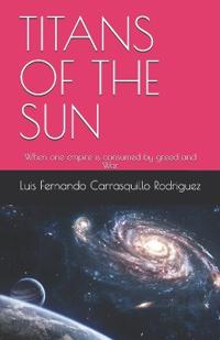 Titans of the Sun