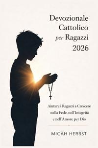 Devozionale Cattolico per Ragazzi 2026