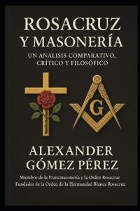 Rosacruz Y Masonería