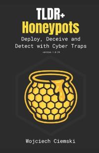 TLDR+ Honeypots