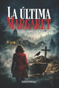 La última Margaret