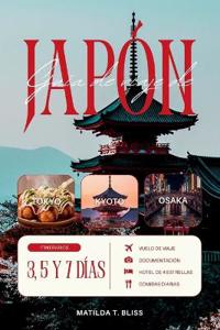 Guía de Viaje de Japón 2026