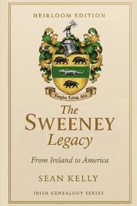 The Sweeney Family Legacy