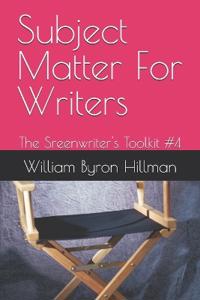 Subject Matter For Writers