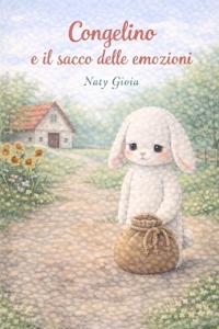 Congelino e il sacco delle emozioni