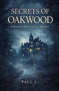 Secrets of Oakwood