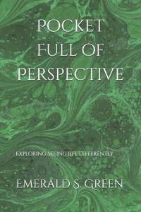 Pocket Full of Perspective