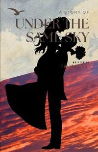 Under the Same Sky