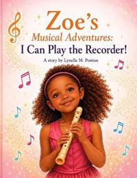Zoe's Musical Adventures