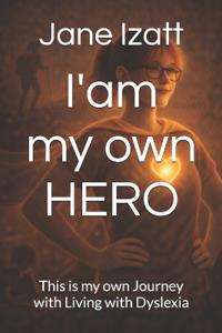 I am my own HERO