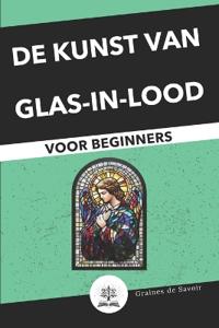 Glas-in-lood voor Beginners